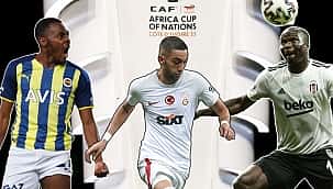 Süper Lig'den Afrika Uluslar Kupası'na giden oyuncular