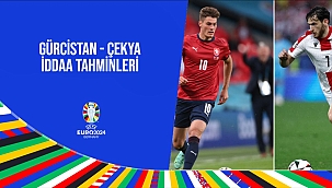 Gürcistan - Çekya maçı iddaa ve bahis tahminleri EURO 2024