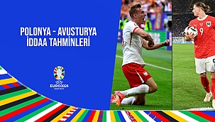 Polonya - Avusturya maçı iddaa bahis tahminleri EURO 2024