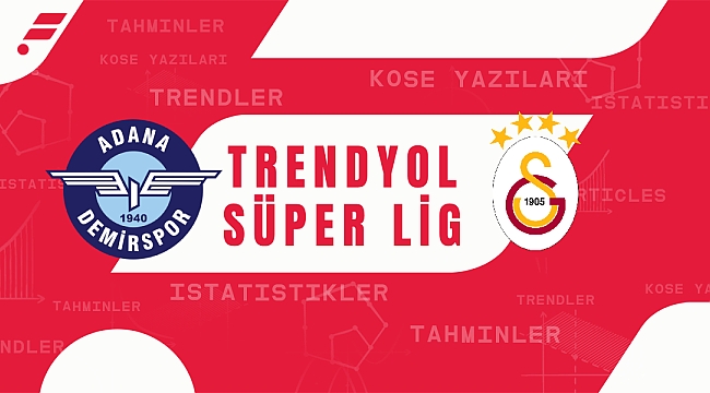 Adana Demirspor - Galatasaray iddaa tahmini