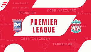 Ipswich - Liverpool iddaa tahmini