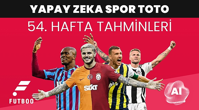 Spor Toto 54. hafta tahminleri