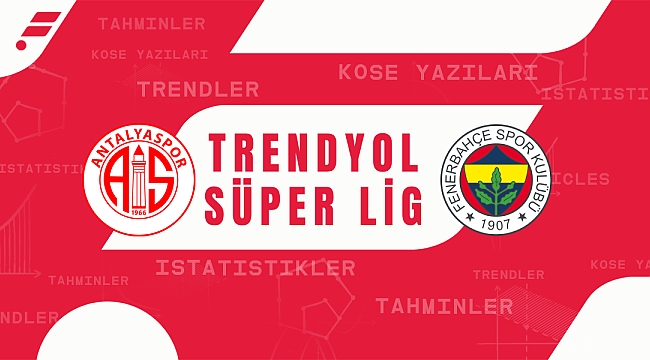​​​​​​​Antalyaspor - Fenerbahçe maçı iddaa tahmini
