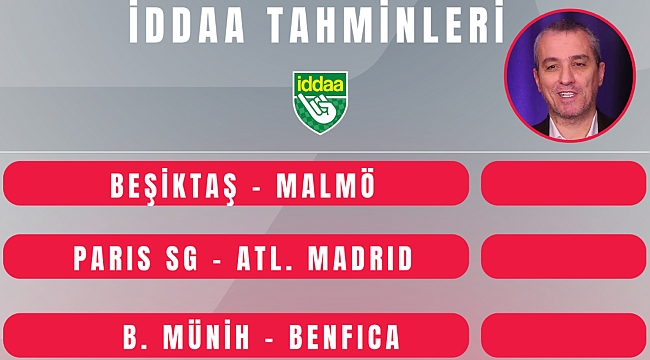 Altan Tanrıkulu'nun Avrupa maçları iddaa tahminleri!