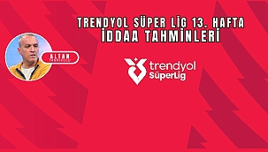 Altan Tanrıkulu Süper Lig 13. hafta iddaa tahminleri