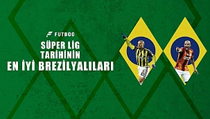 Süper Lig'de forma giymiş en iyi Brezilyalı oyuncular