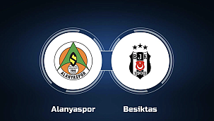 Alanyaspor - Beşiktaş Hangi Kanalda? Maç Saati ve Yayın Bilgisi