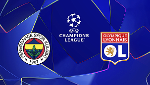 Fenerbahçe - Lyon Hangi Kanalda? Maç Saati ve Yayın Bilgisi