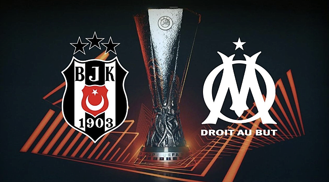 Beşiktaş - Marsilya Maç Tahmini │ UEFA Avrupa Ligi