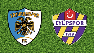 Erzurumspor - Eyüpspor Hangi Kanalda? Maç Saati ve Yayın Bilgisi