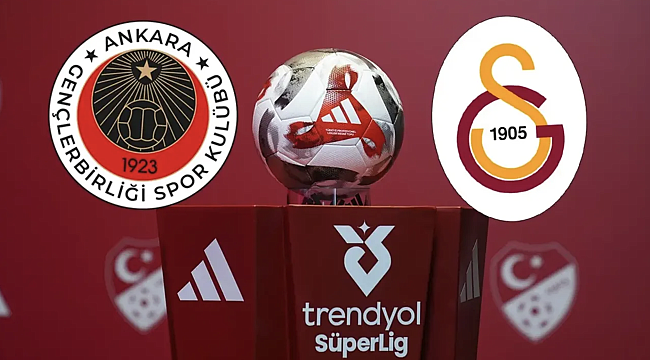 Gençlerbirliği - Galatasaray Hangi Kanalda? Maç Saati ve Yayın Bilgisi