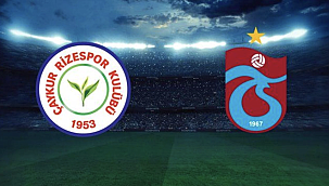Rizespor - Trabzonspor Hangi Kanalda? Maç Saati ve Yayın Bilgisi