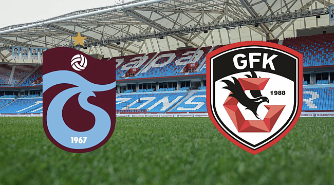 Trabzonspor - Gaziantep FK Hangi Kanalda? Maç Saati ve Yayın Bilgisi