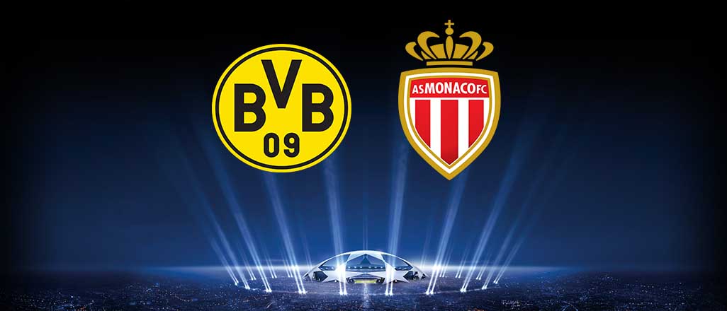 Borussia Dortmund – Monaco maçı saat kaçta hangi kanalda